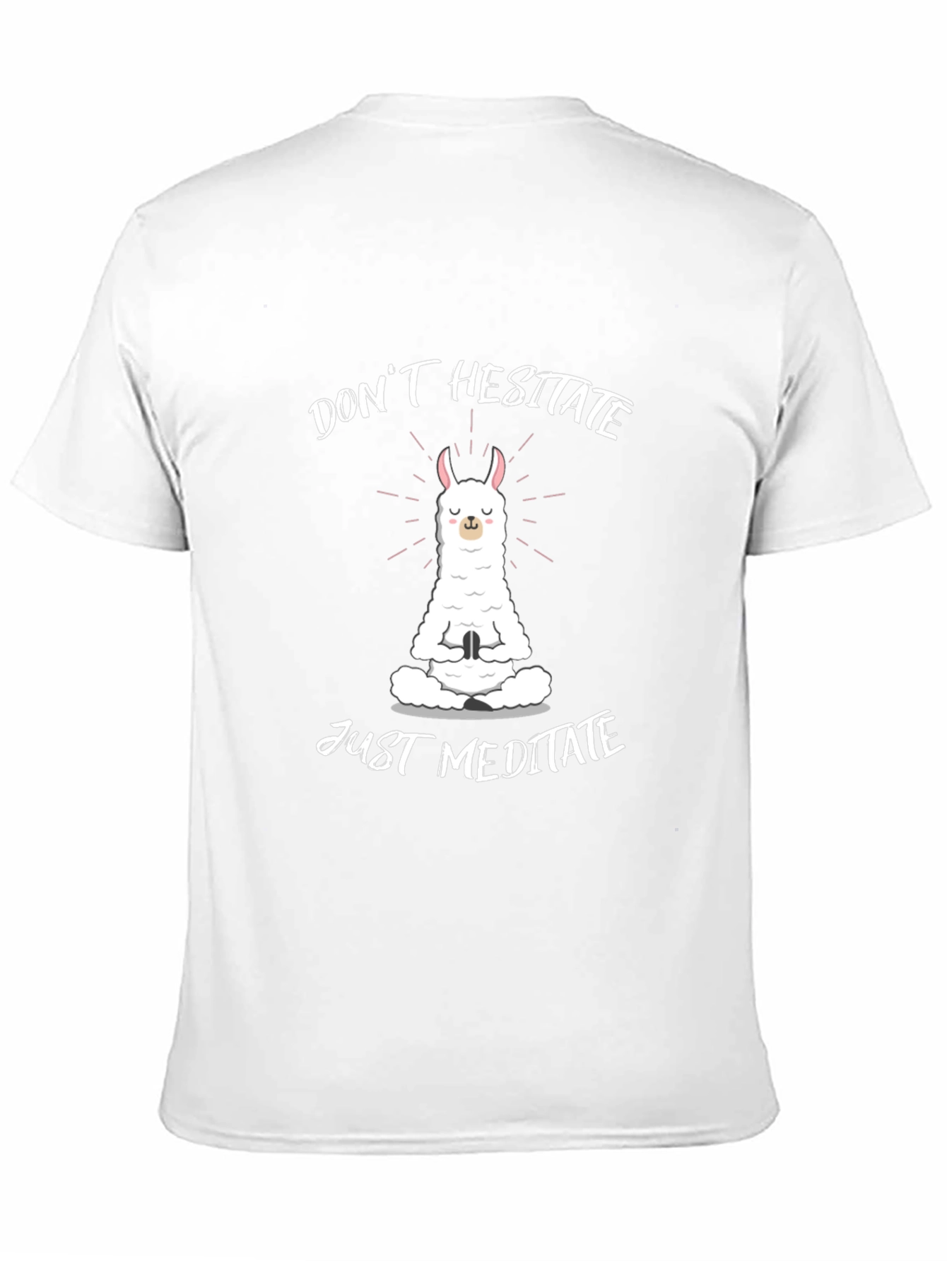 Meditating Llama T-Shirt: Dont Hesitate Just Meditate!