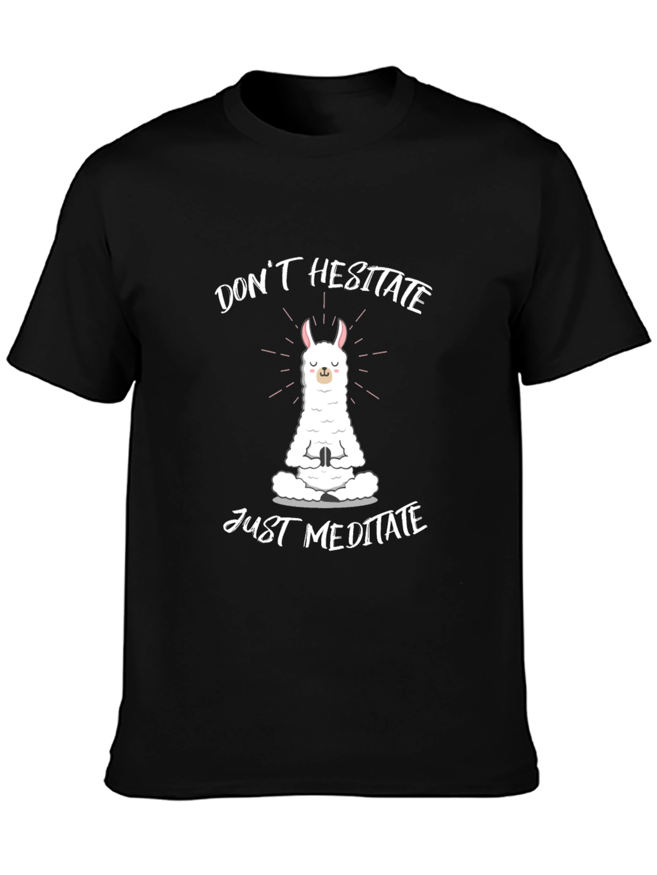 Meditating Llama T-Shirt: Dont Hesitate Just Meditate!