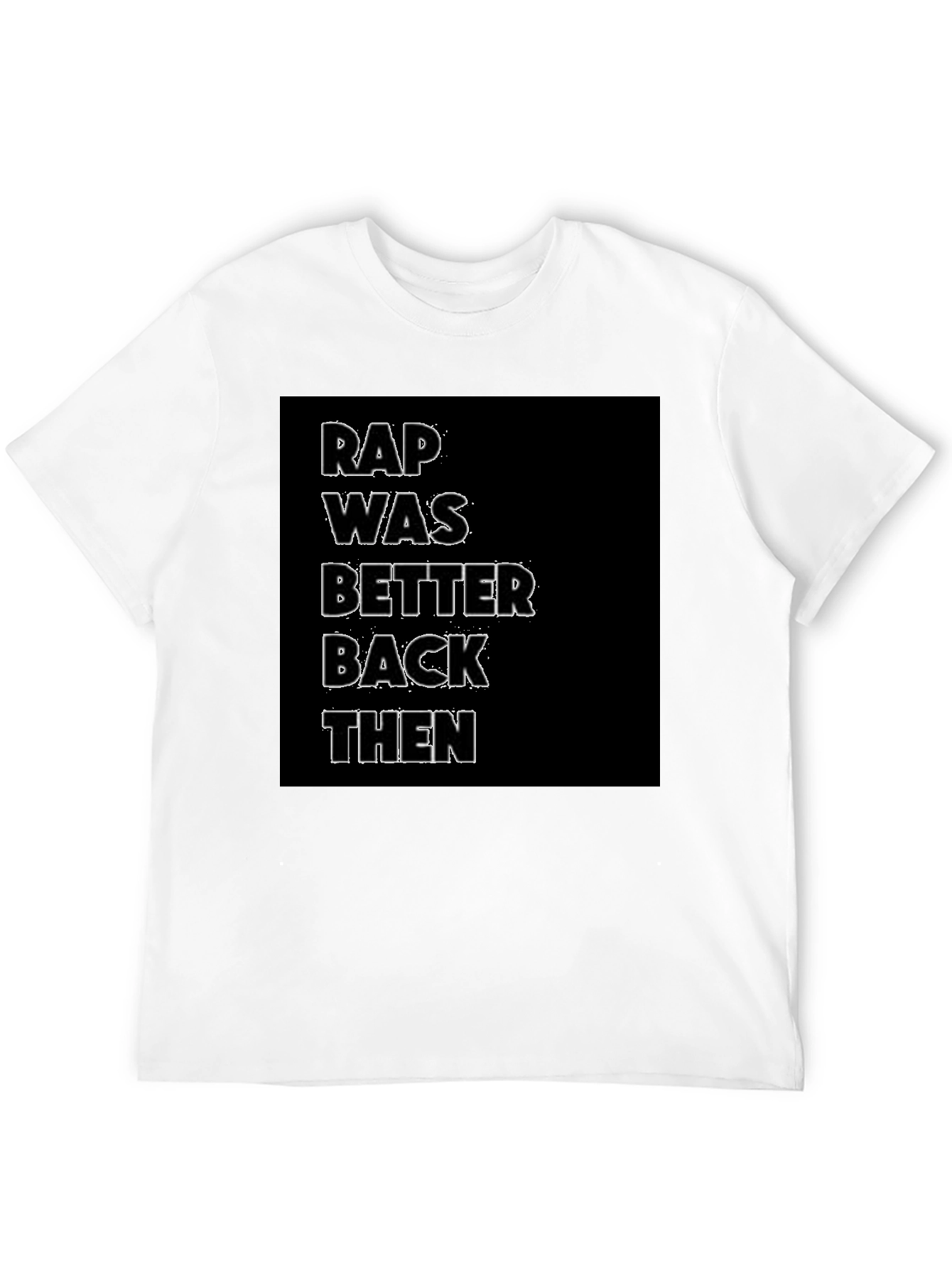 Rap Was Better Back Then Graphic Tee