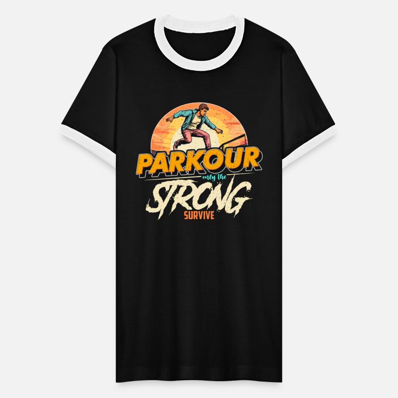 Parkour Only The Strong Freerunning Parkour Lover
