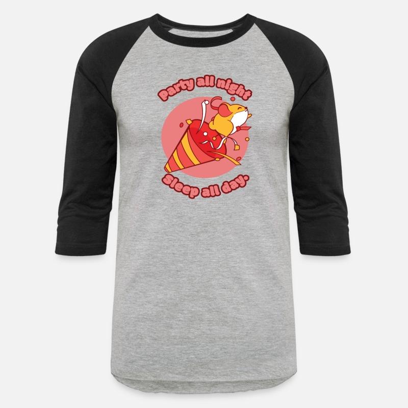 Party All Night Sleep All Day Hamster