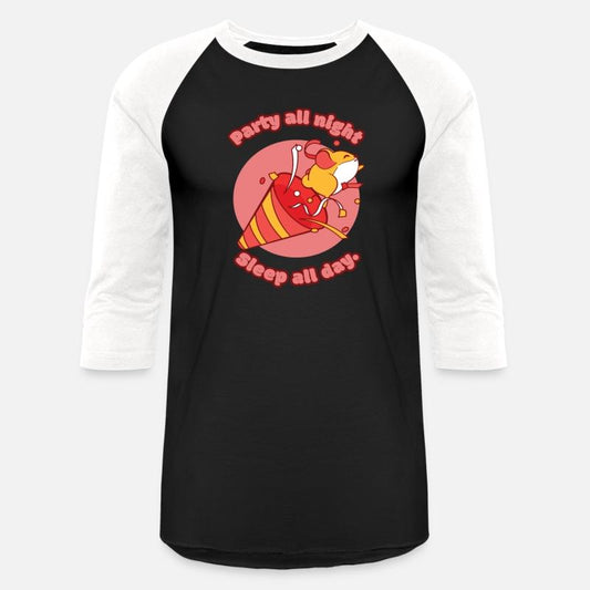 Party All Night Sleep All Day Hamster