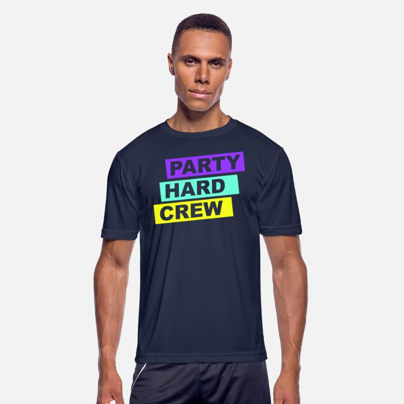 Party Hard Crew Member Team Club Friends Celebrate