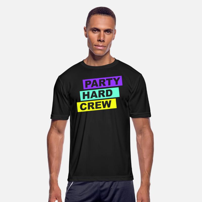 Party Hard Crew Member Team Club Friends Celebrate