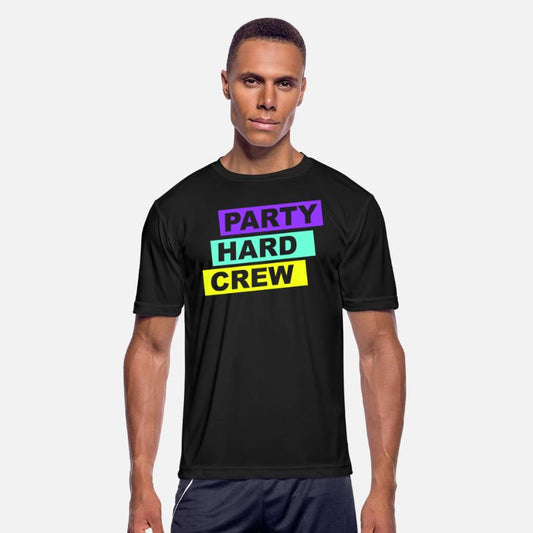 Party Hard Crew Member Team Club Friends Celebrate