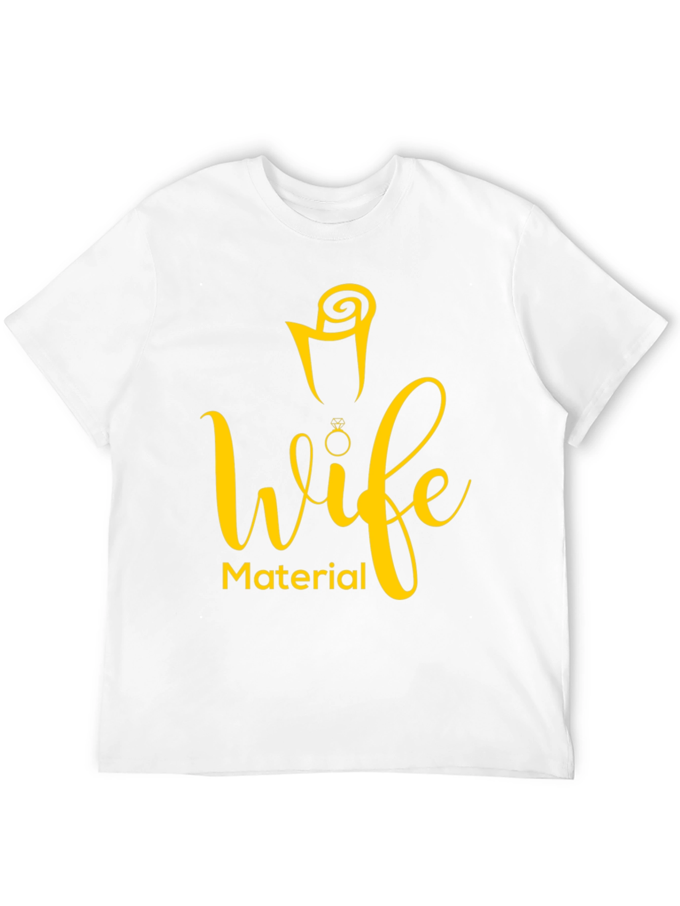 Wife Material T-Shirt - Funny Engagement Tee