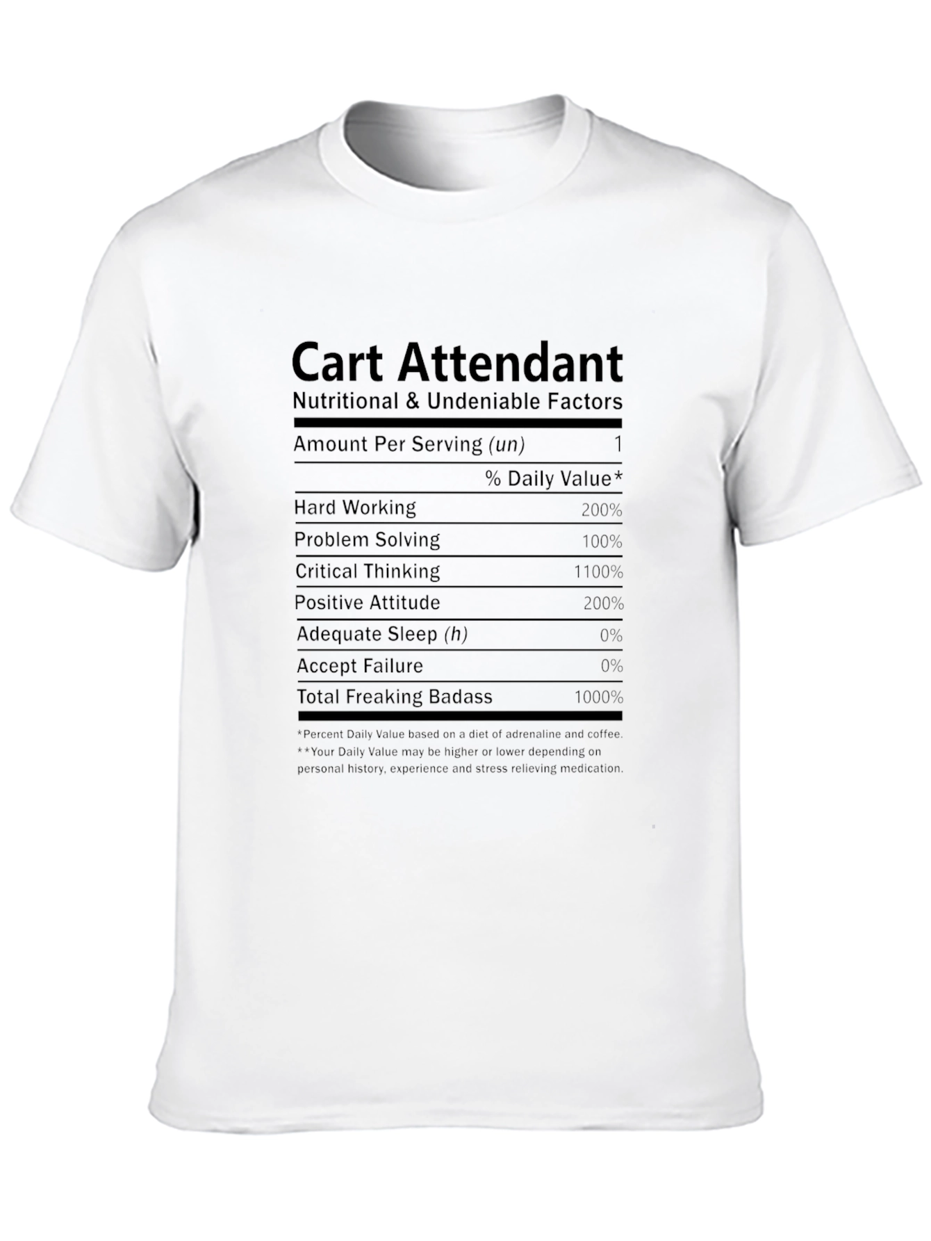 Cart Attendant Nutritional Facts T-Shirt