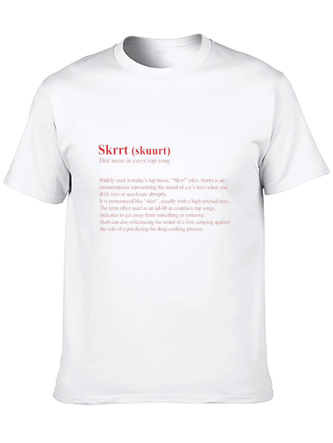 Skrrt Rap Music T-Shirt