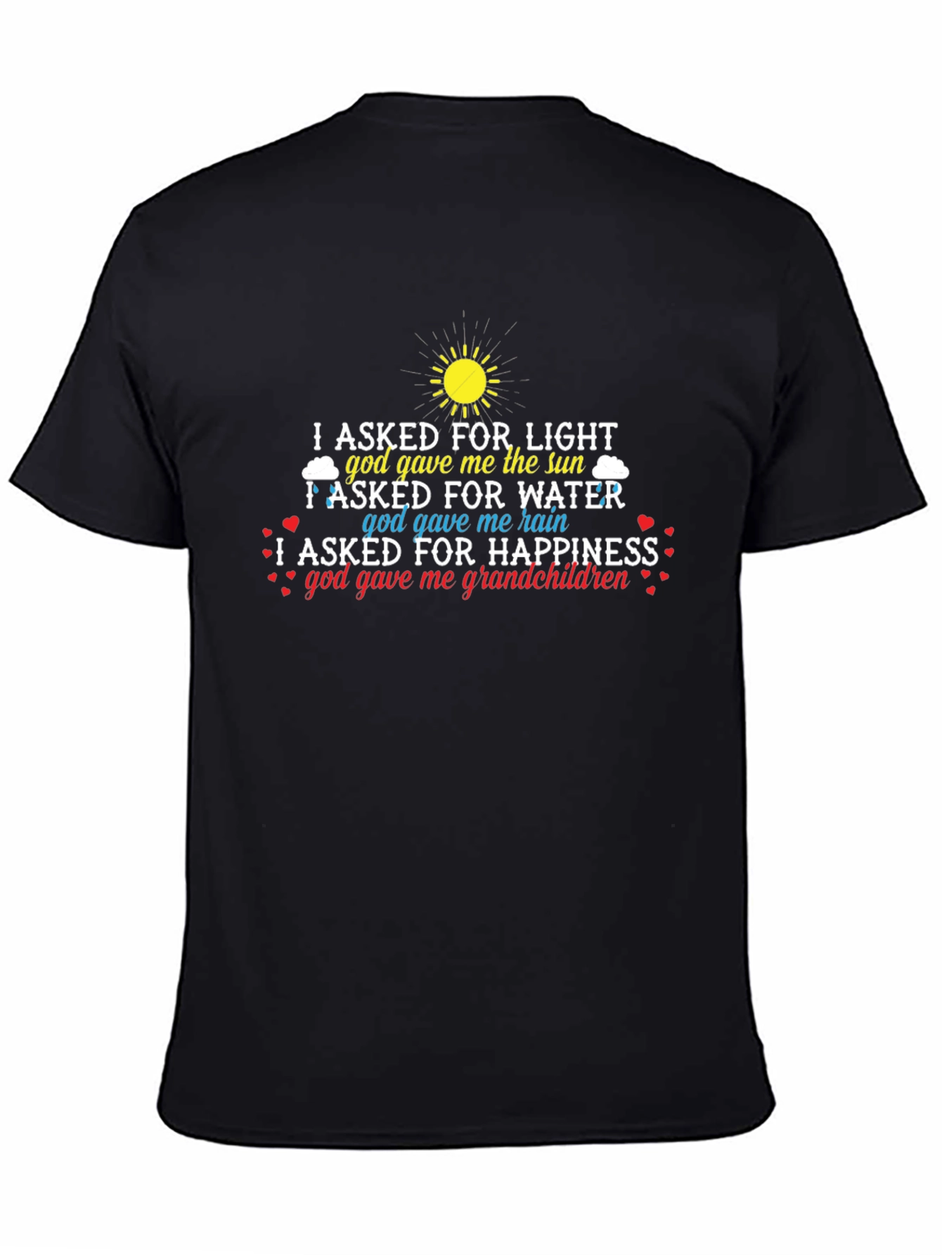 Grandchildren T-Shirt God Gave Me Happiness