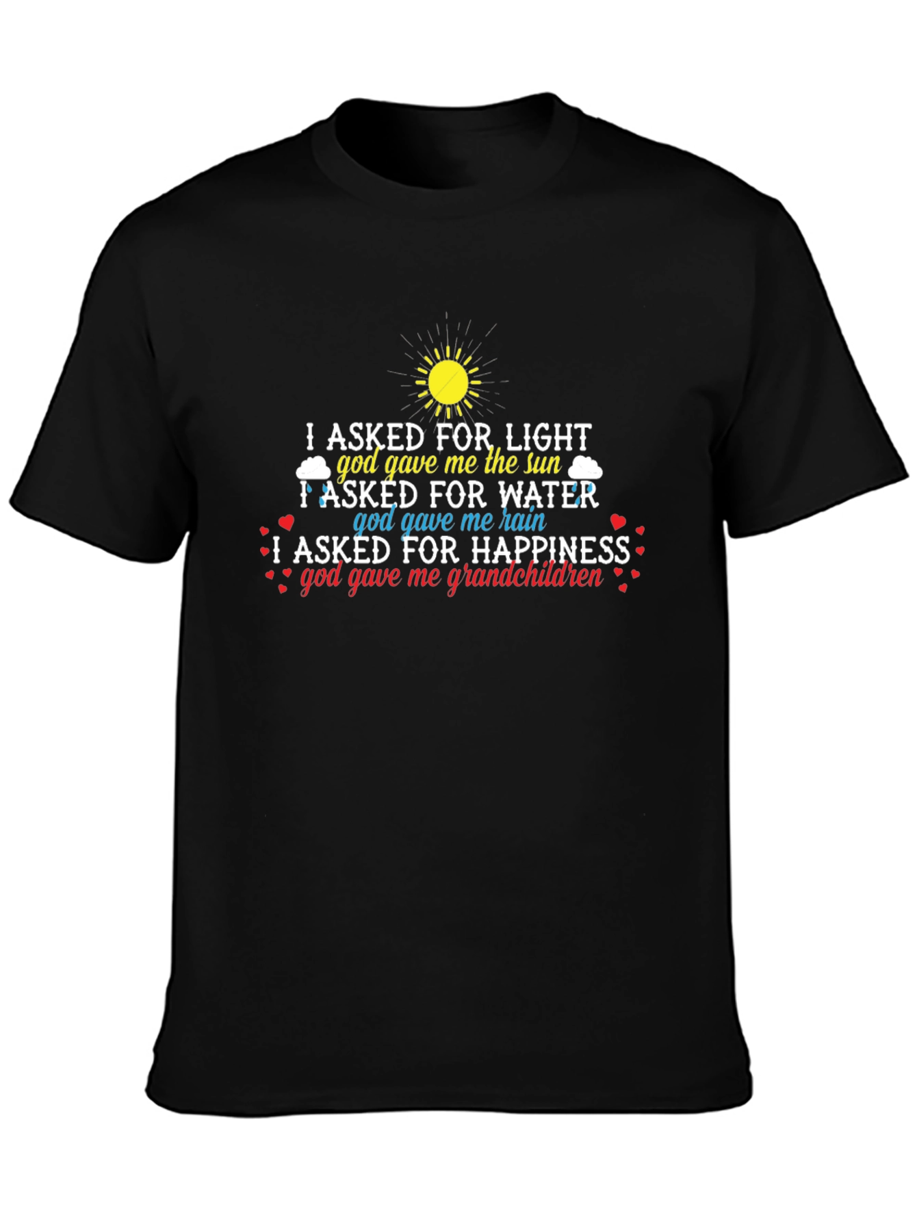Grandchildren T-Shirt God Gave Me Happiness