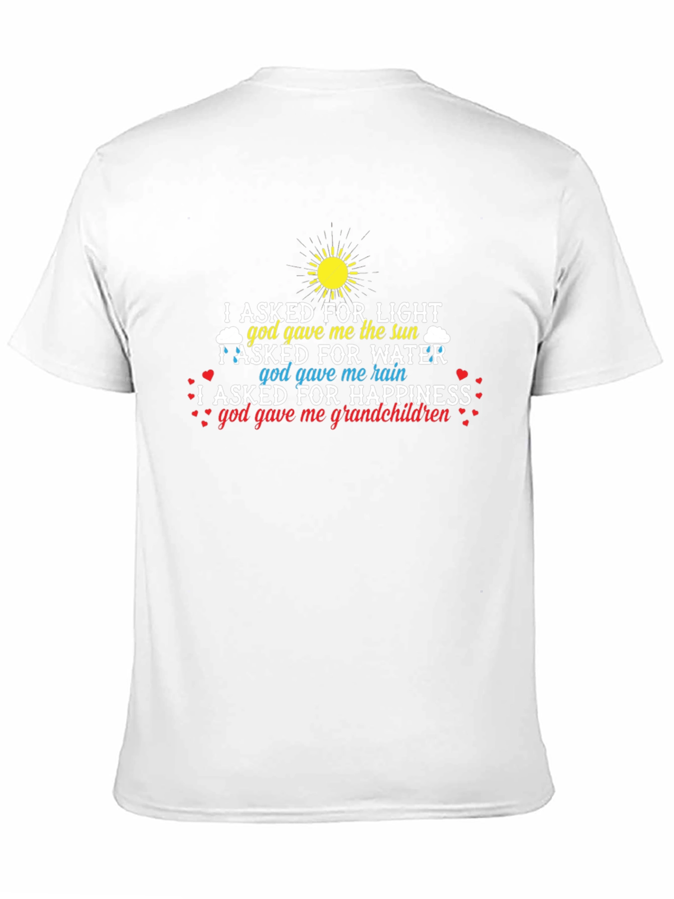 Grandchildren T-Shirt God Gave Me Happiness