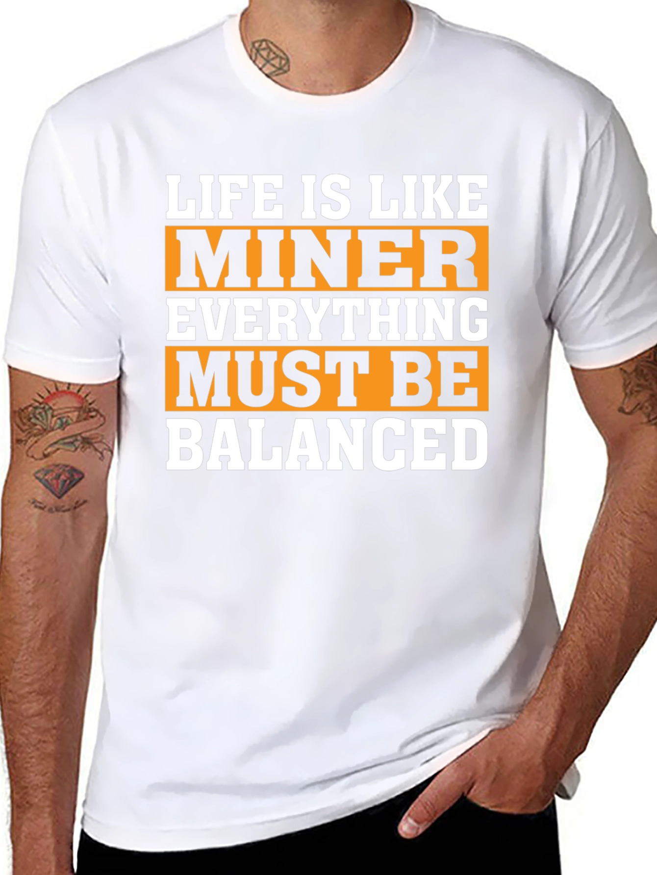 Life Is Like Miner T-Shirt