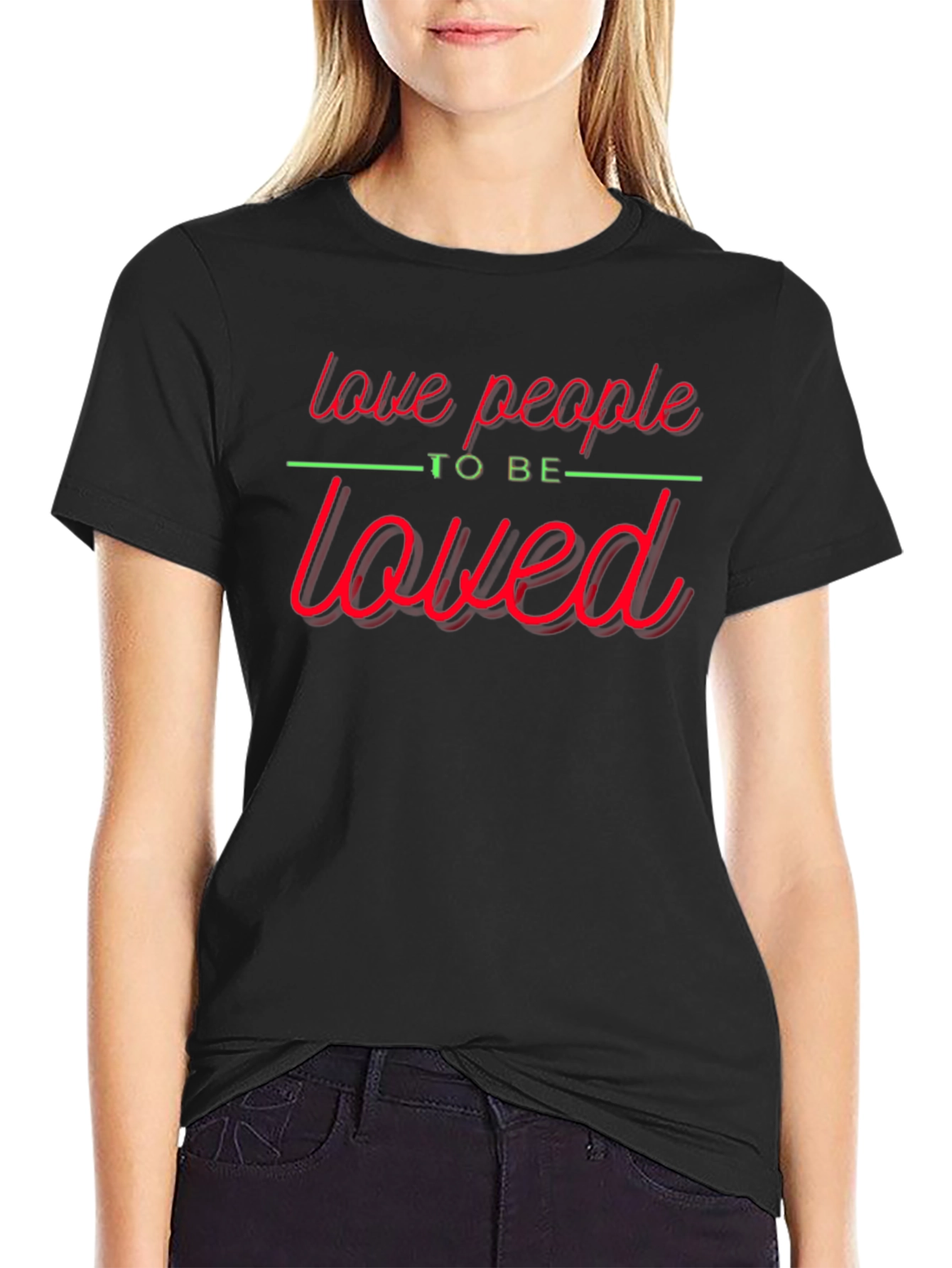 Love People T-Shirt - Motivational Graphic Tee