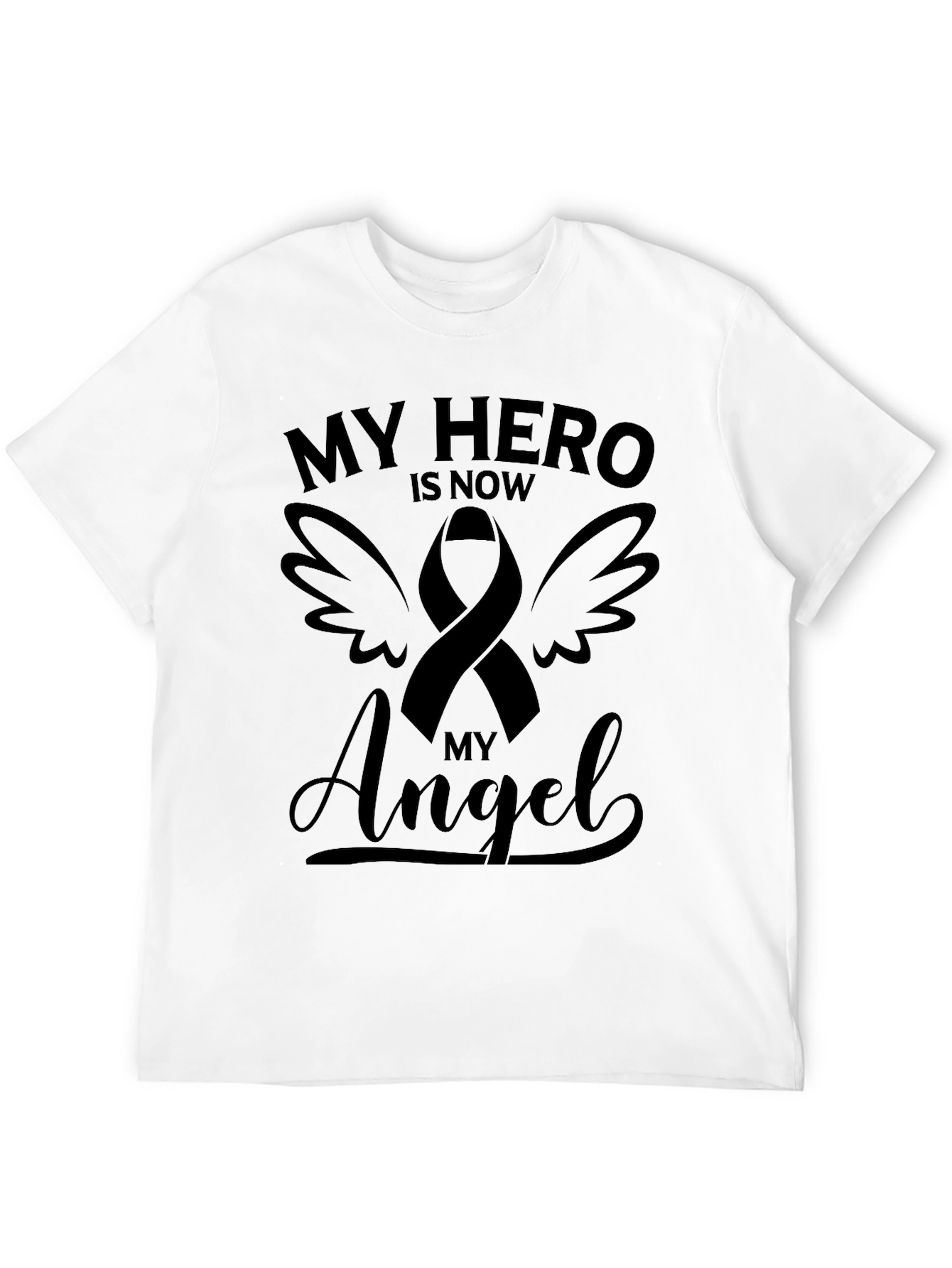 My Hero Is Now My Angel Memorial T-Shirt