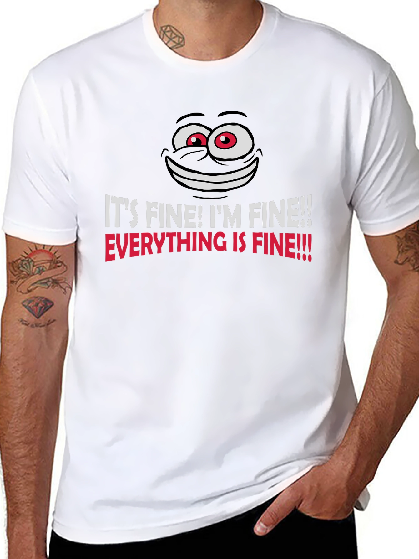 Its Fine! Funny Graphic T-Shirt - Unisex Black Tee