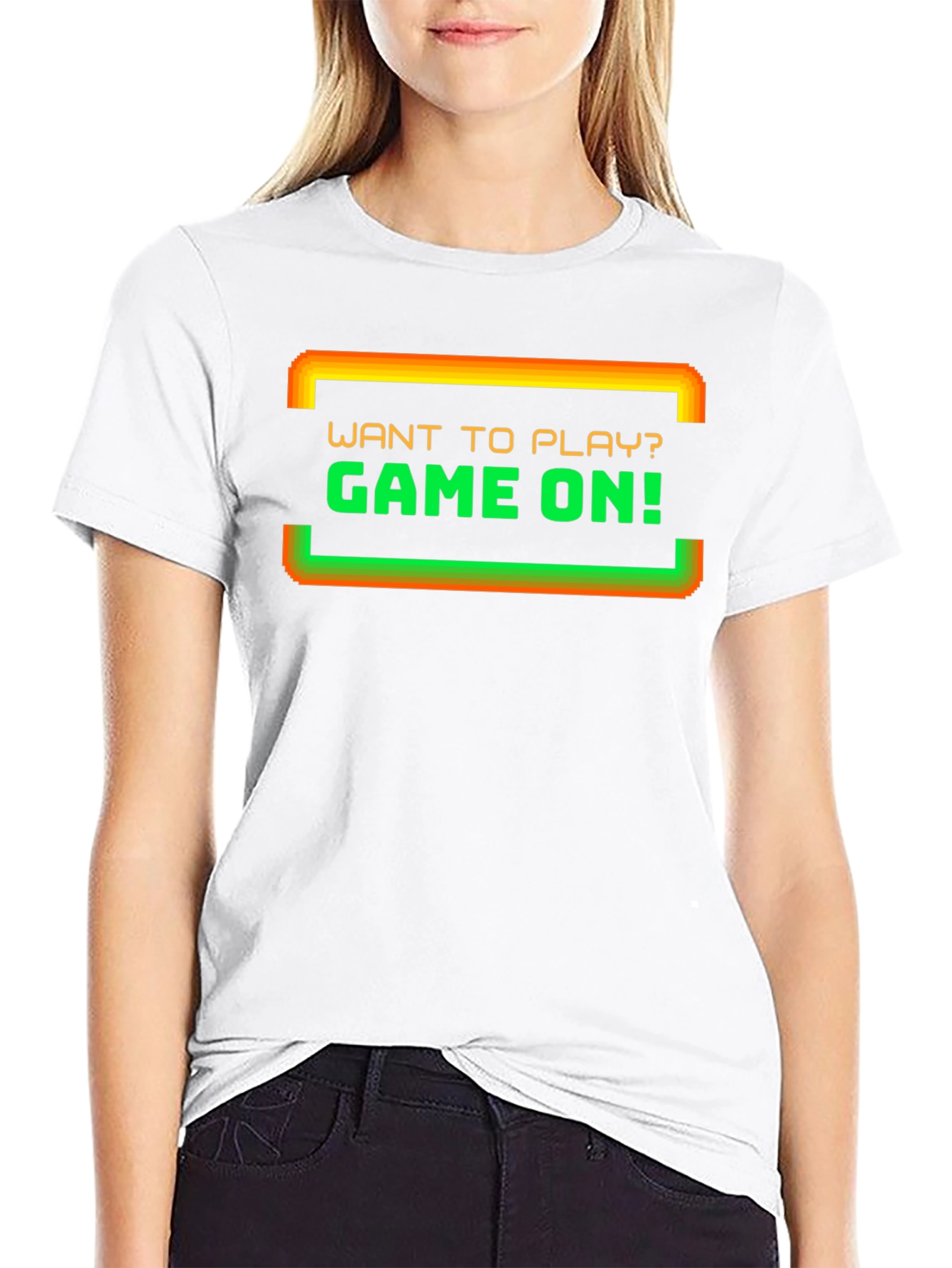 Gamer T-Shirt: Want to Play? Game On!