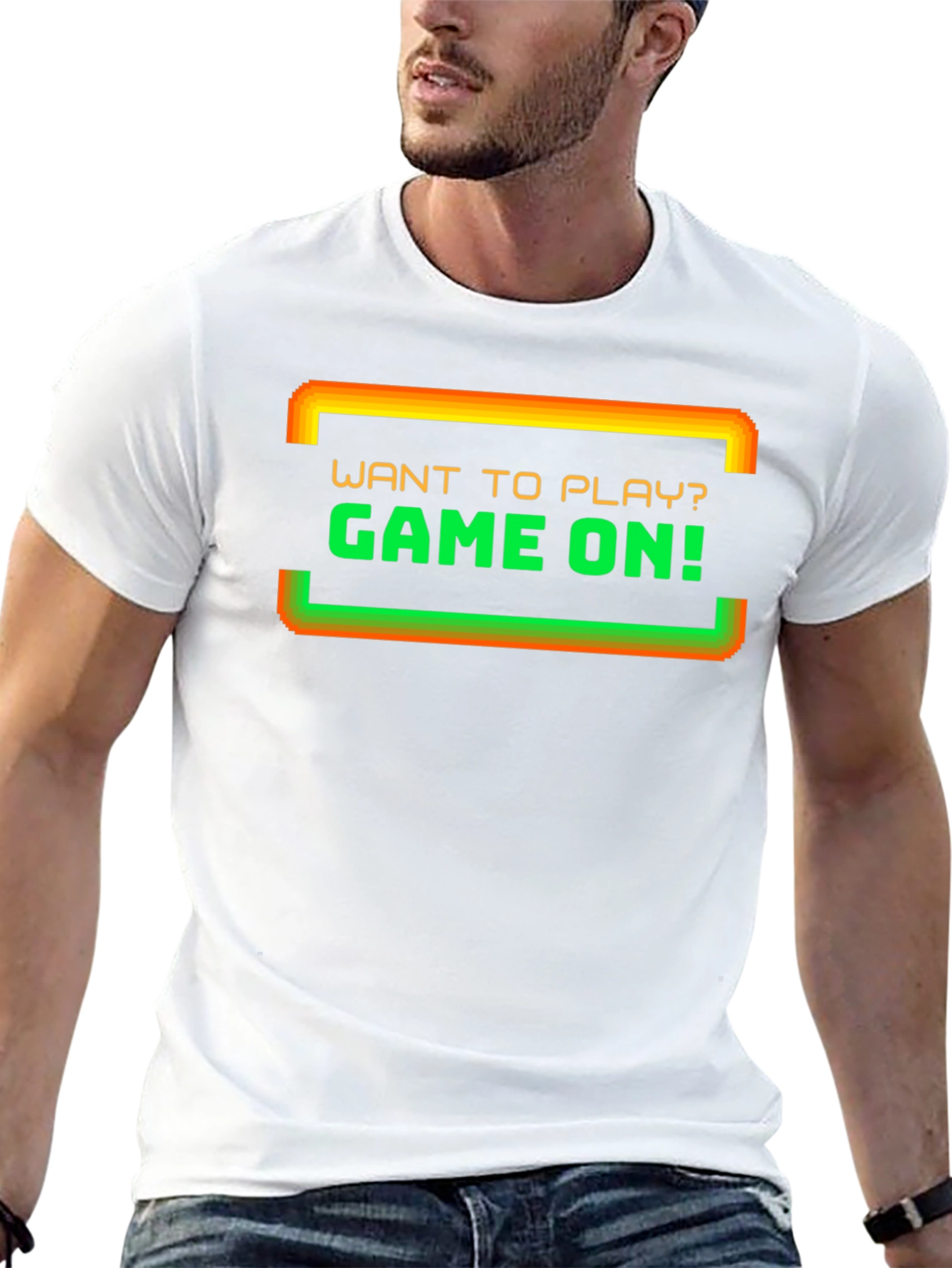 Gamer T-Shirt: Want to Play? Game On!