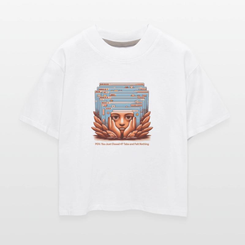 POV: You Just Closed 47 Tabs and Felt Nothing