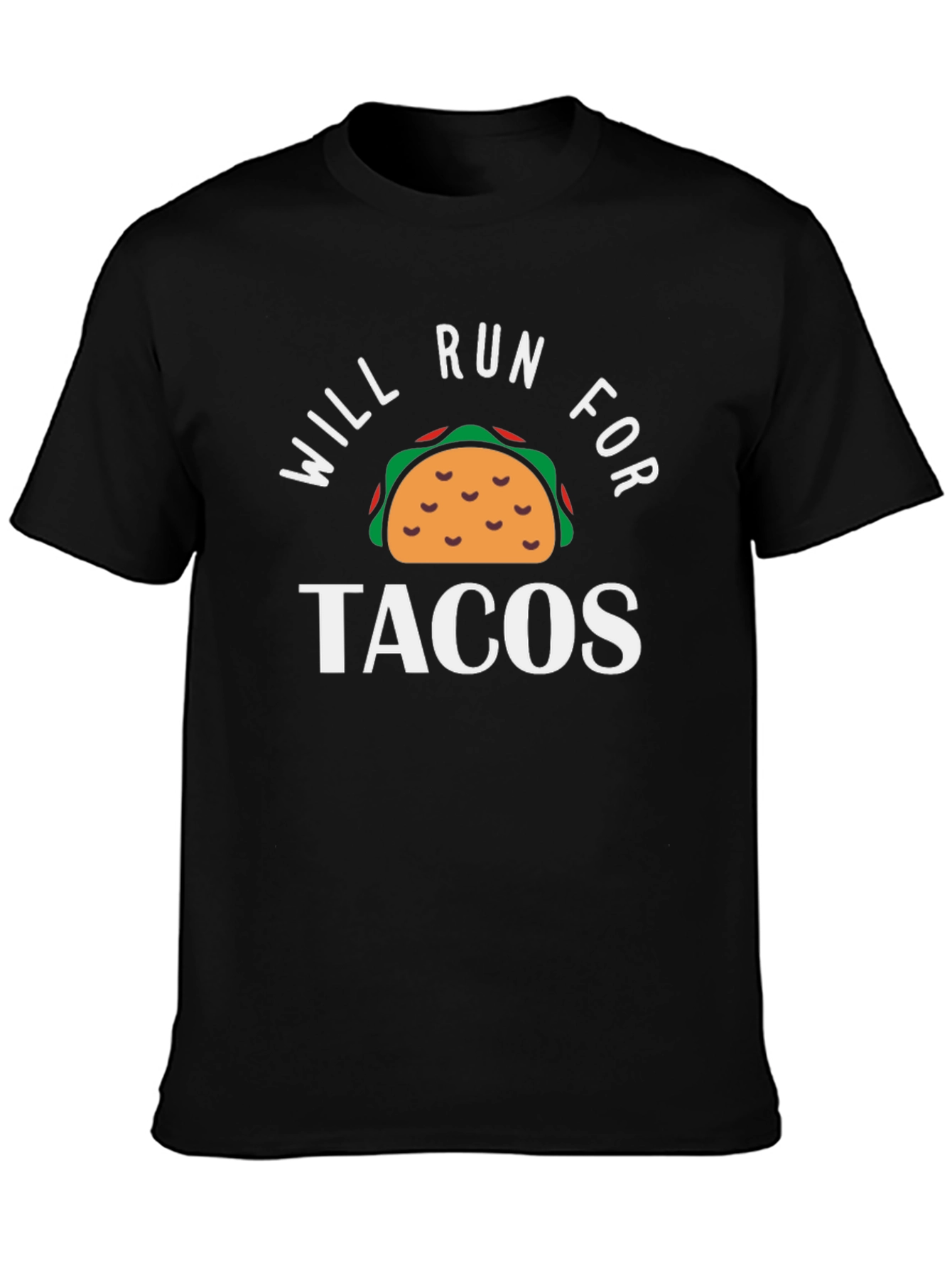 Will Run for Tacos Funny Graphic T-Shirt
