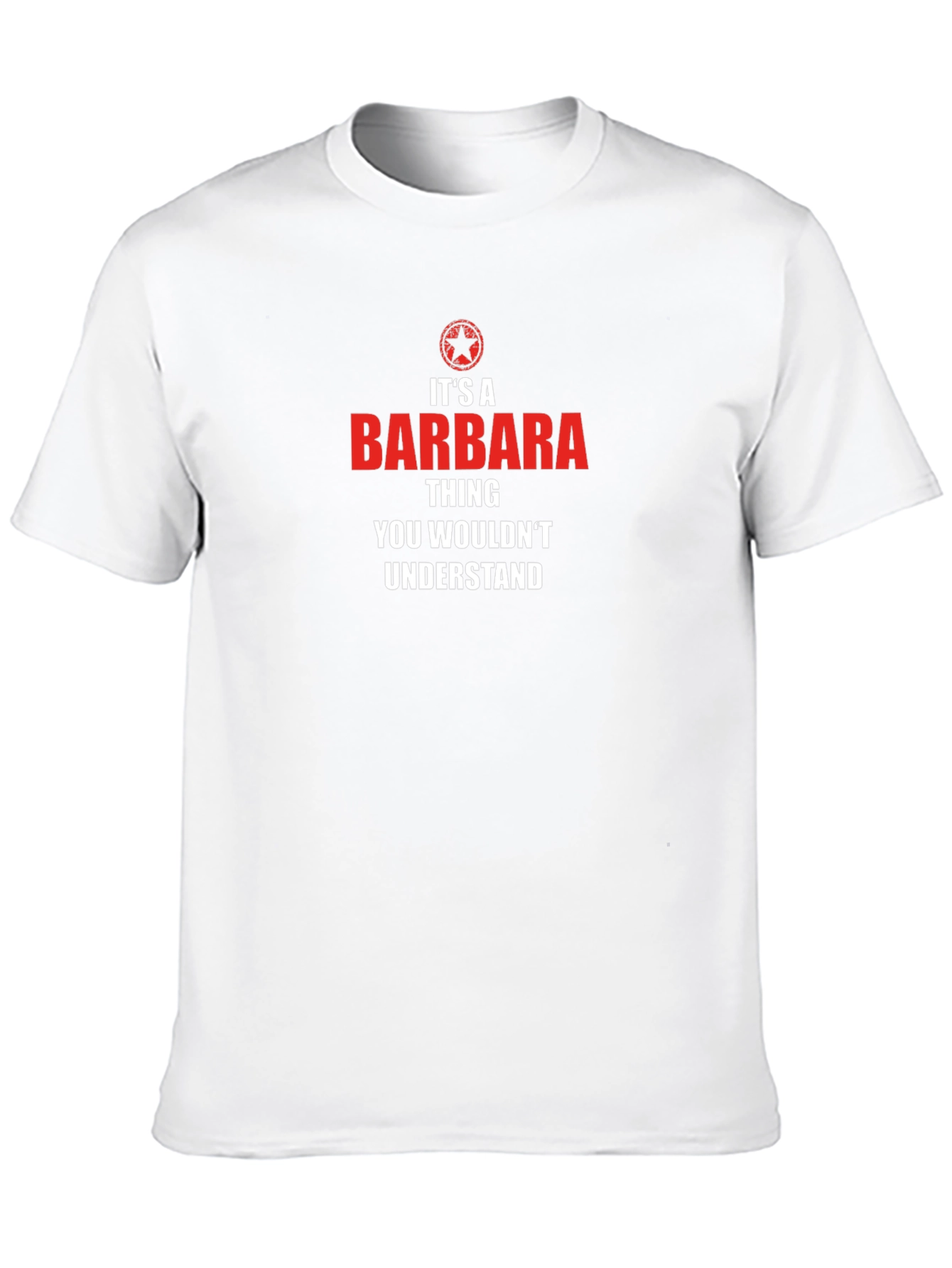 Its A Barbara Thing - Graphic T-Shirt
