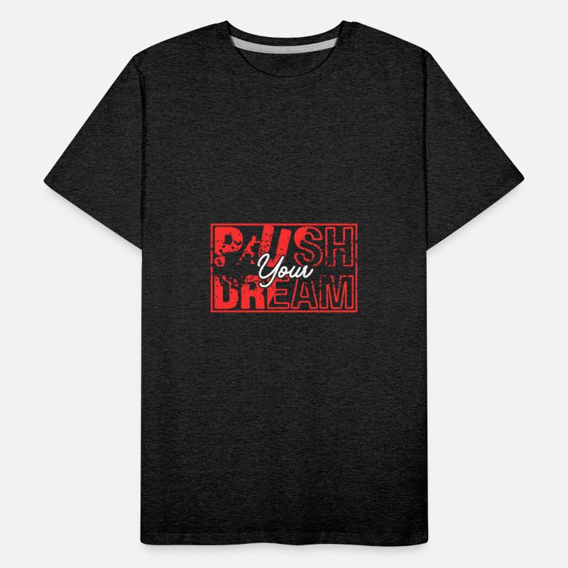 Push Your Dream Grunge Motivational Design