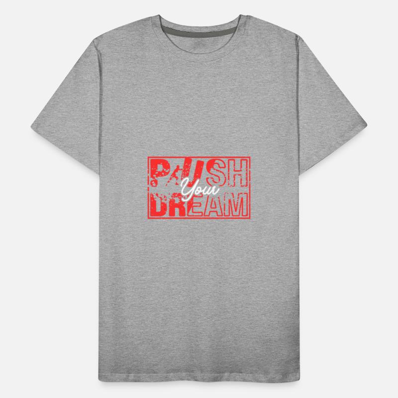 Push Your Dream Grunge Motivational Design