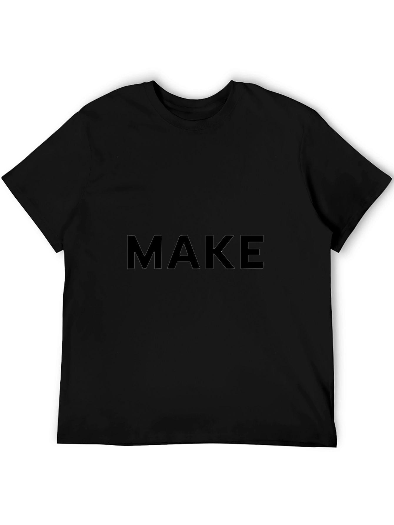 MAKE T-Shirt - Classic Black Cotton Tee