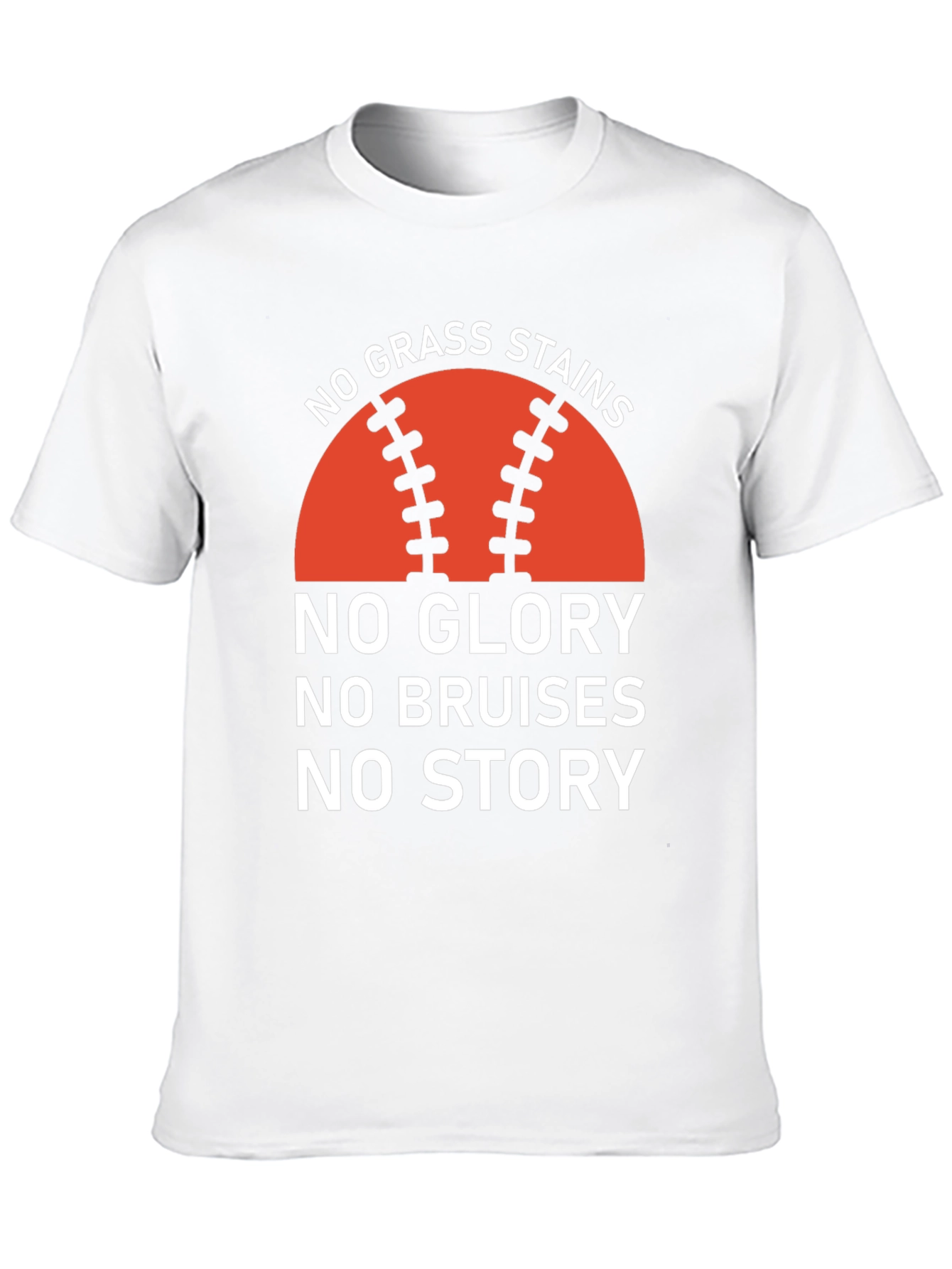 Baseball Tee: No Grass Stains No Glory T-Shirt