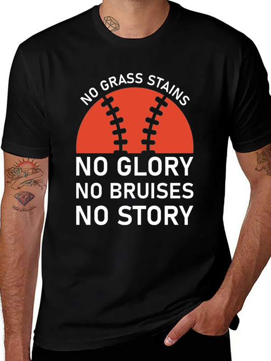 Baseball Tee: No Grass Stains No Glory T-Shirt