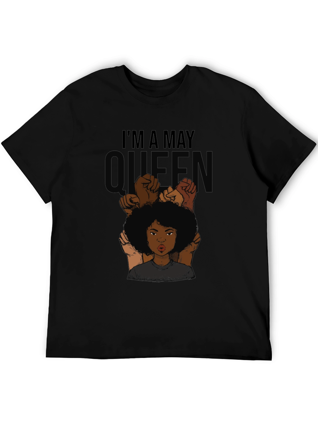Im a May Queen Graphic Tee