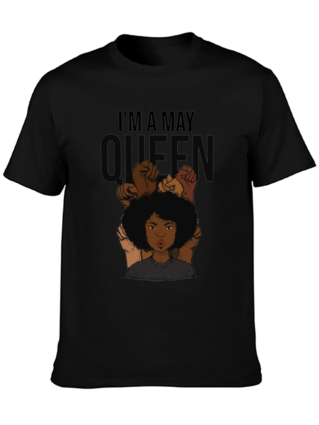 Im a May Queen Graphic Tee