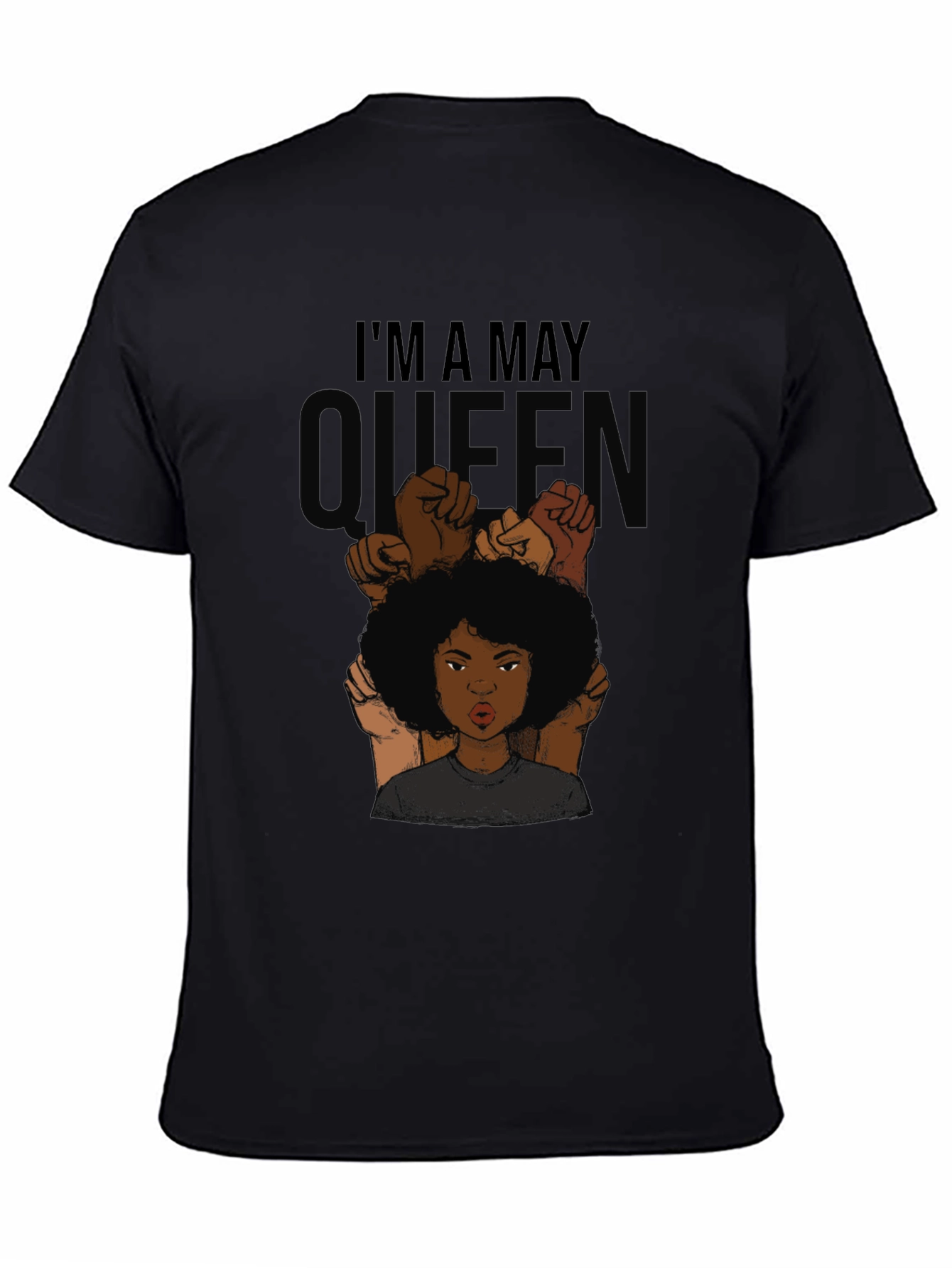 Im a May Queen Graphic Tee