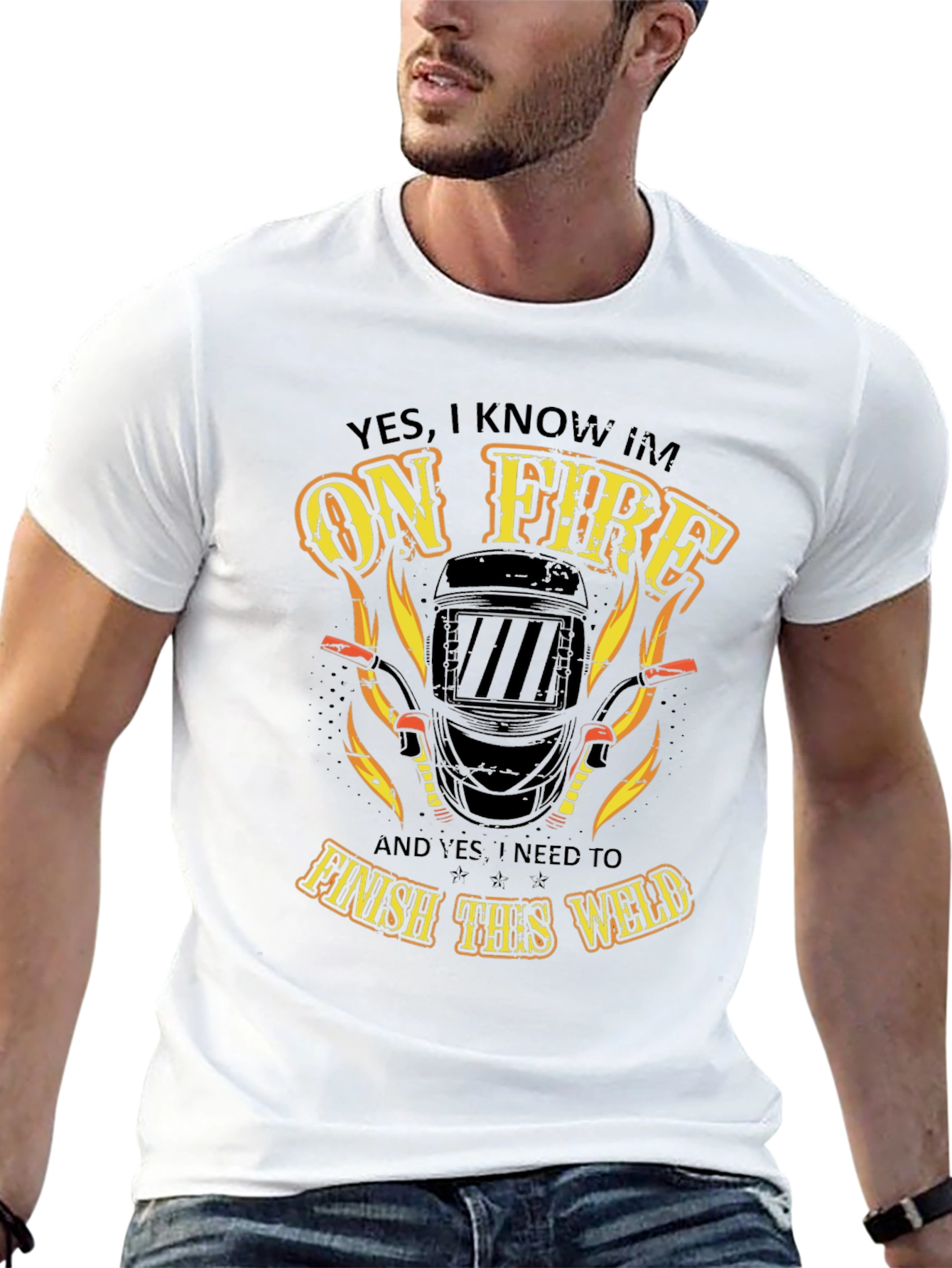 Welder On Fire T-Shirt - Finish the Weld!