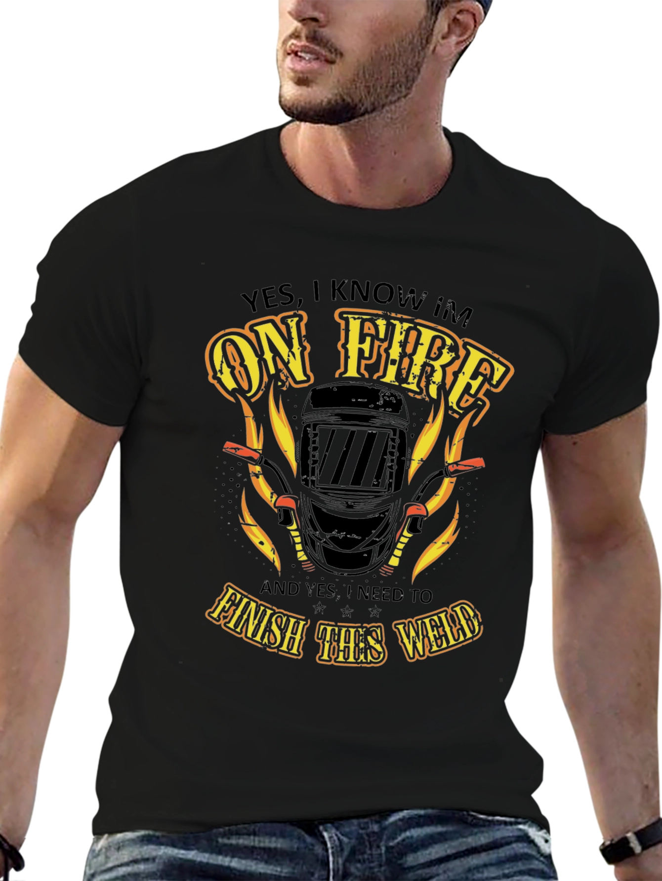 Welder On Fire T-Shirt - Finish the Weld!
