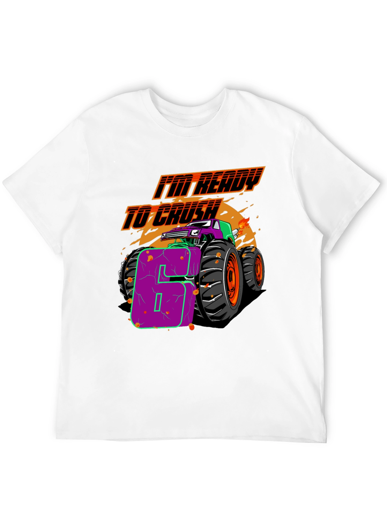Im Ready to Crush 6th Birthday T-Shirt