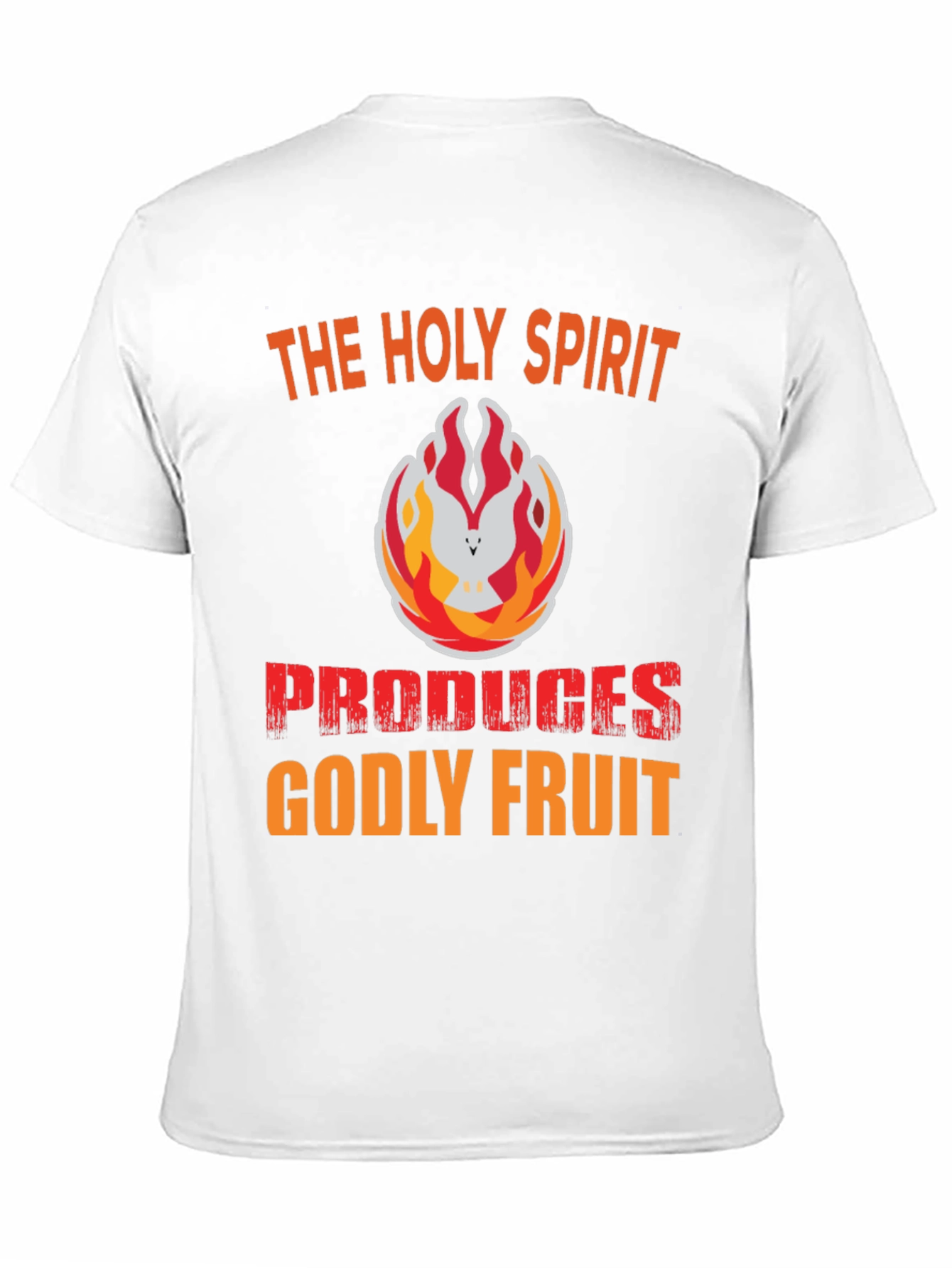 The Holy Spirit Produces Godly Fruit T-Shirt