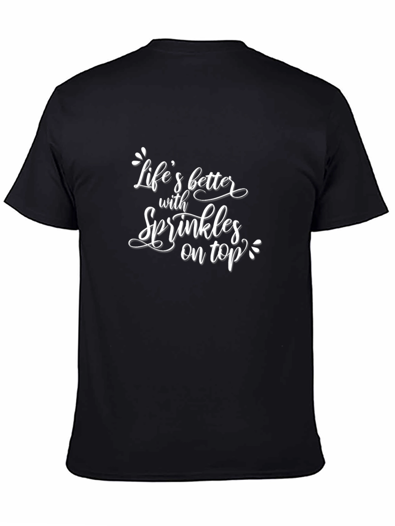 Lifes Better With Sprinkles Black T-Shirt