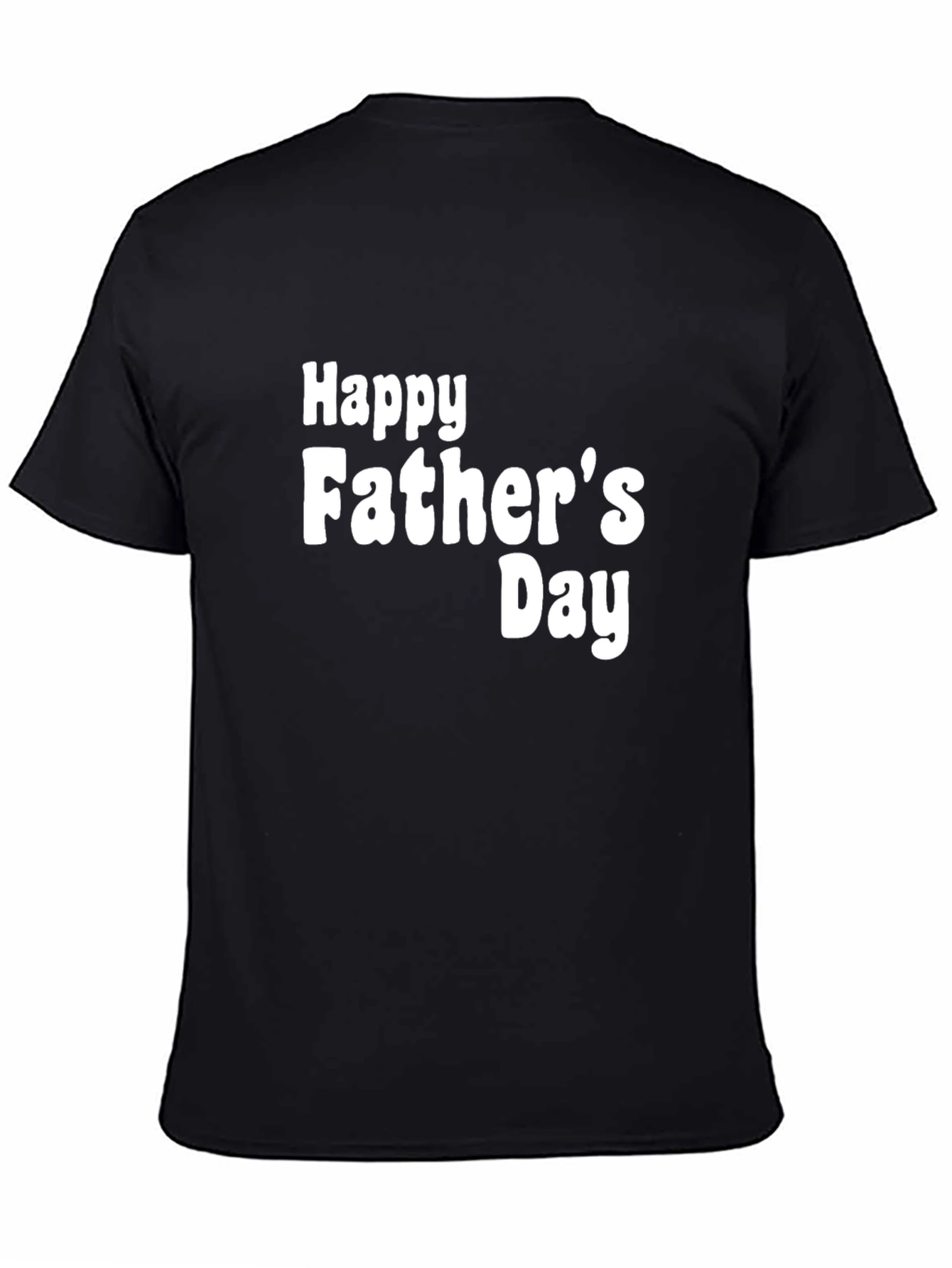 Happy Fathers Day Black T-Shirt