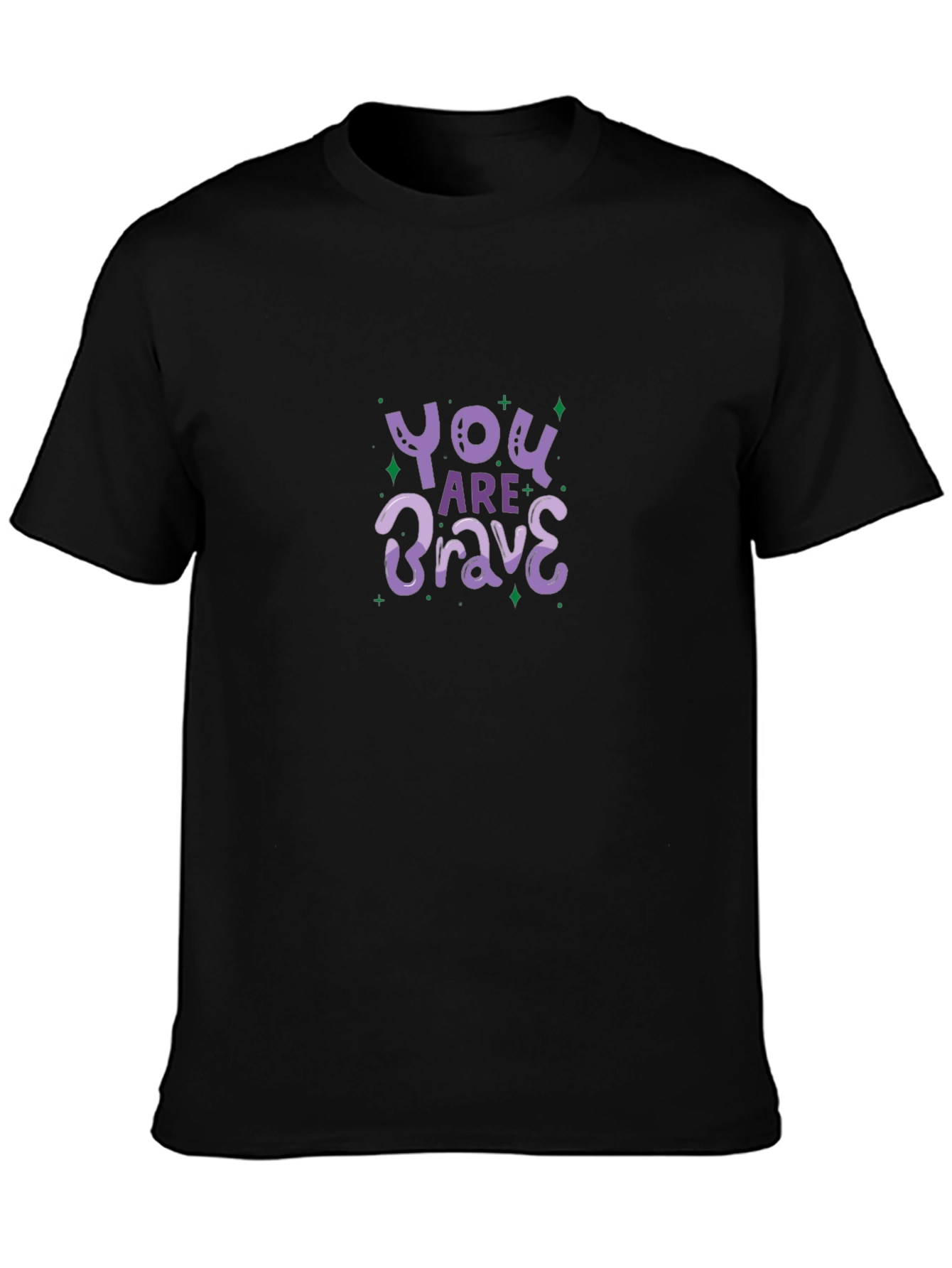 You Are Brave Graphic Tee - Unisex Black T-Shirt