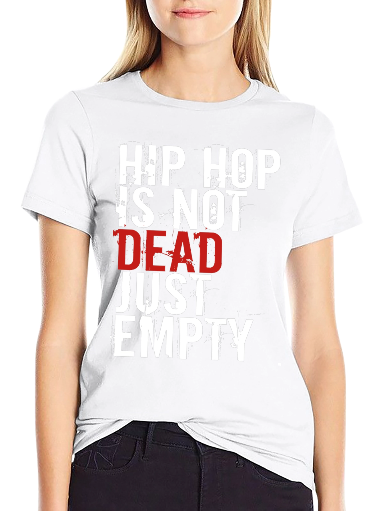 Hip Hop Is Not Dead T-Shirt