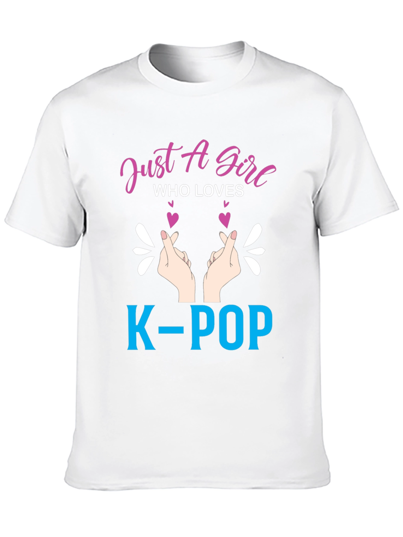 Just a Girl Who Loves K-Pop T-Shirt