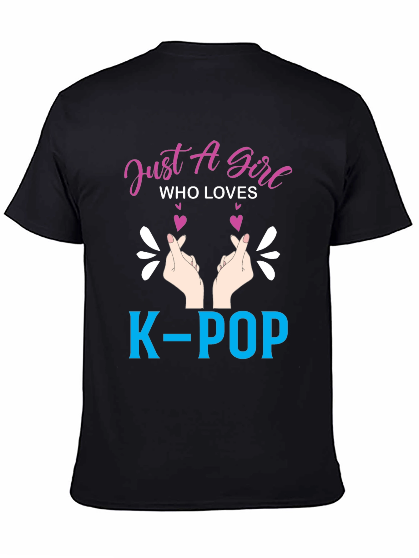 Just a Girl Who Loves K-Pop T-Shirt
