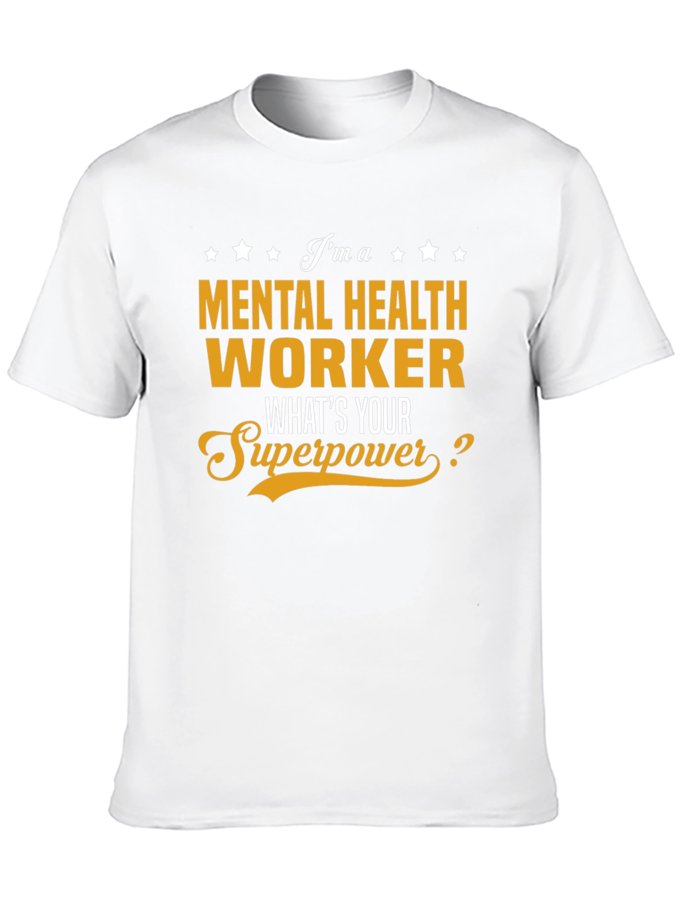 Mental Health Worker Superpower T-Shirt