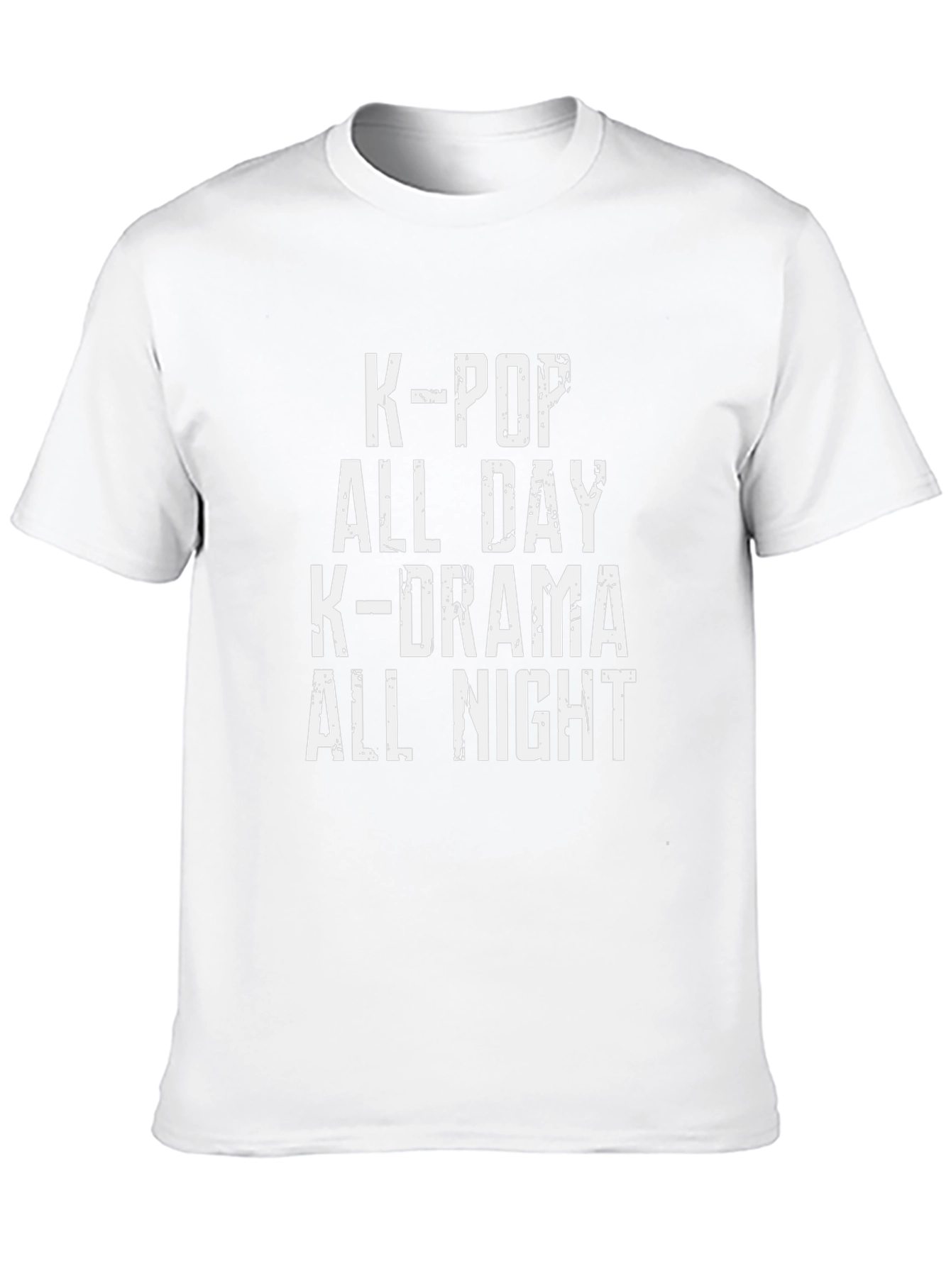 K-POP All Day K-Drama All Night T-Shirt