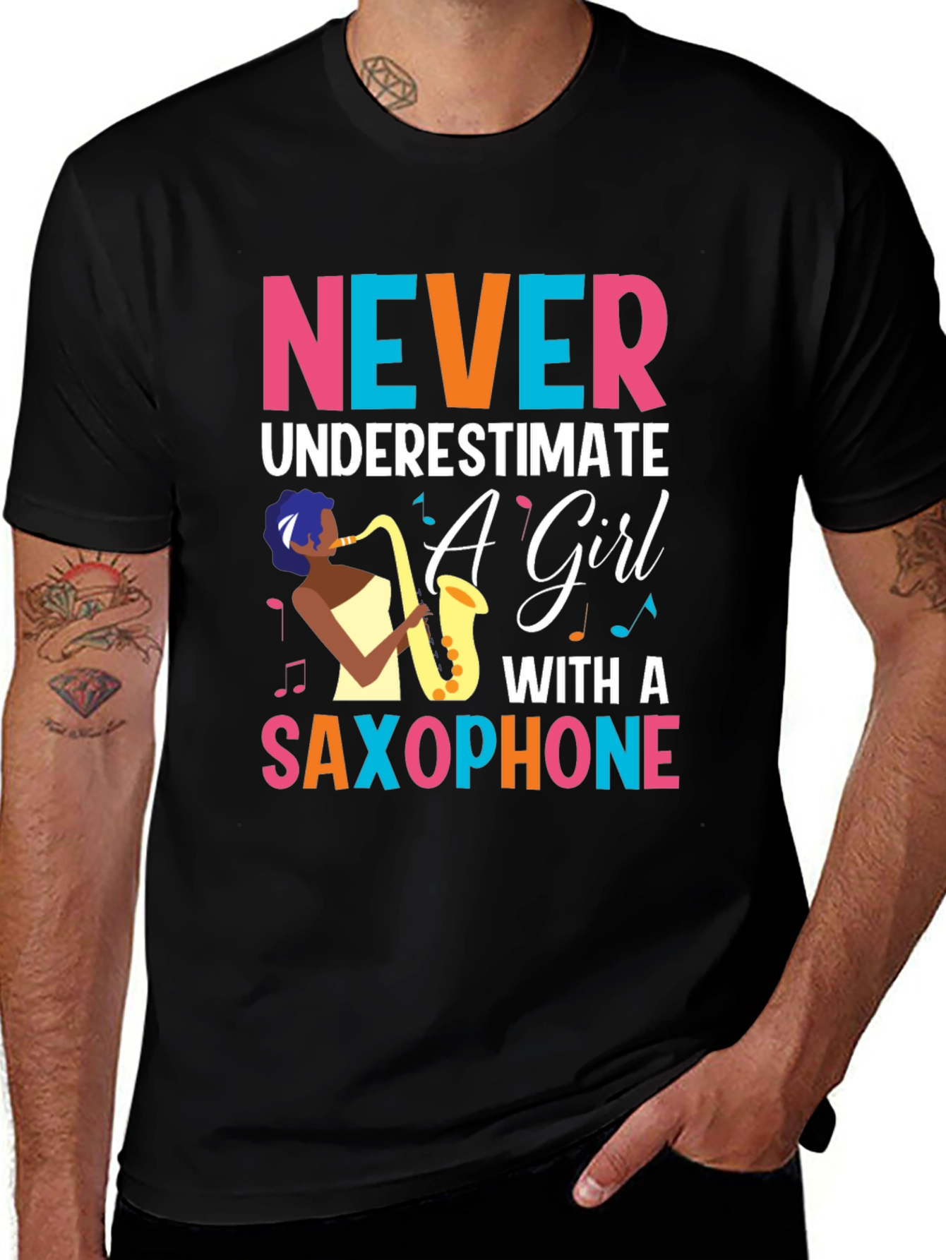 Never Underestimate Girl Saxophone T-Shirt