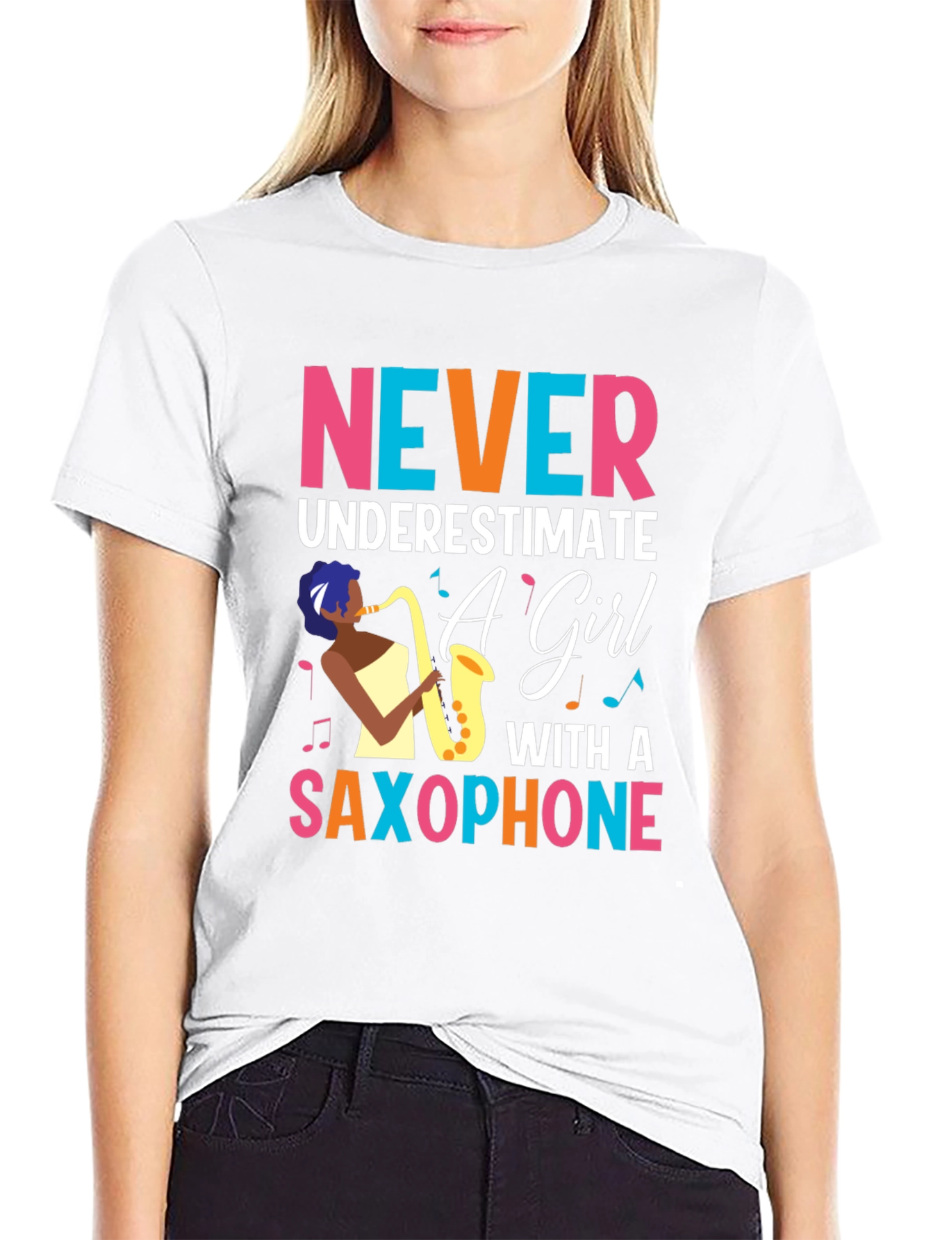 Never Underestimate Girl Saxophone T-Shirt