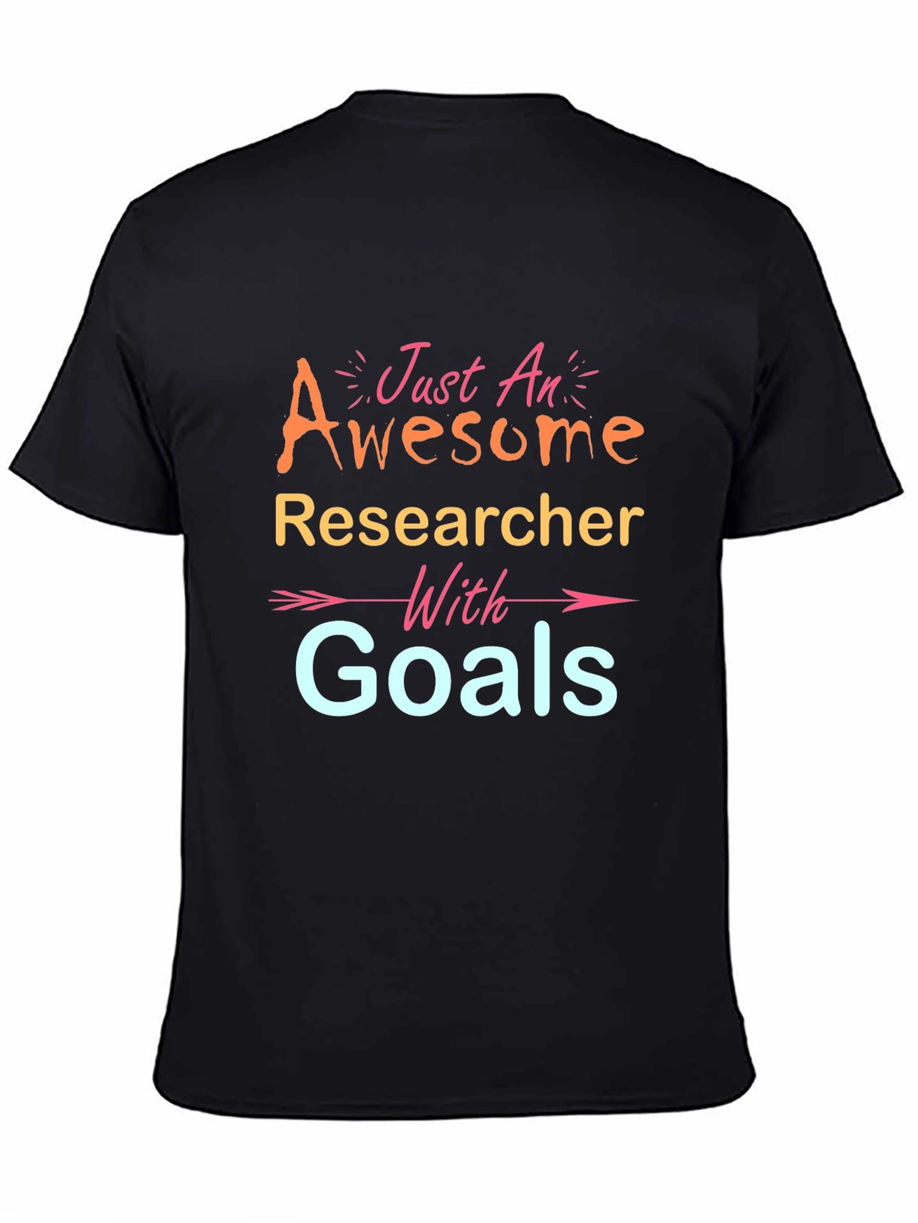 Awesome Researcher Goals T-Shirt - Black Cotton Tee
