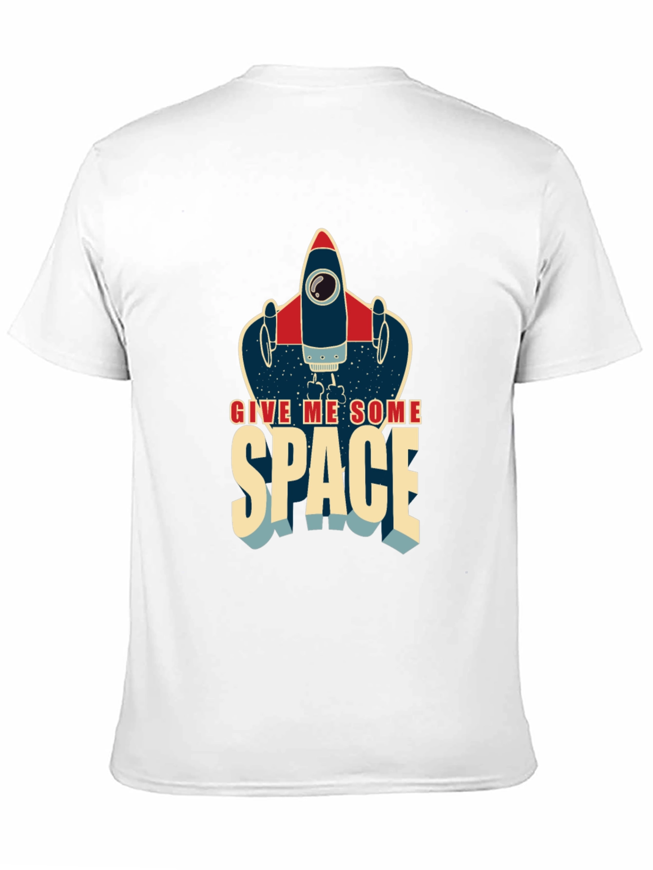 Give Me Some Space Rocket T-Shirt