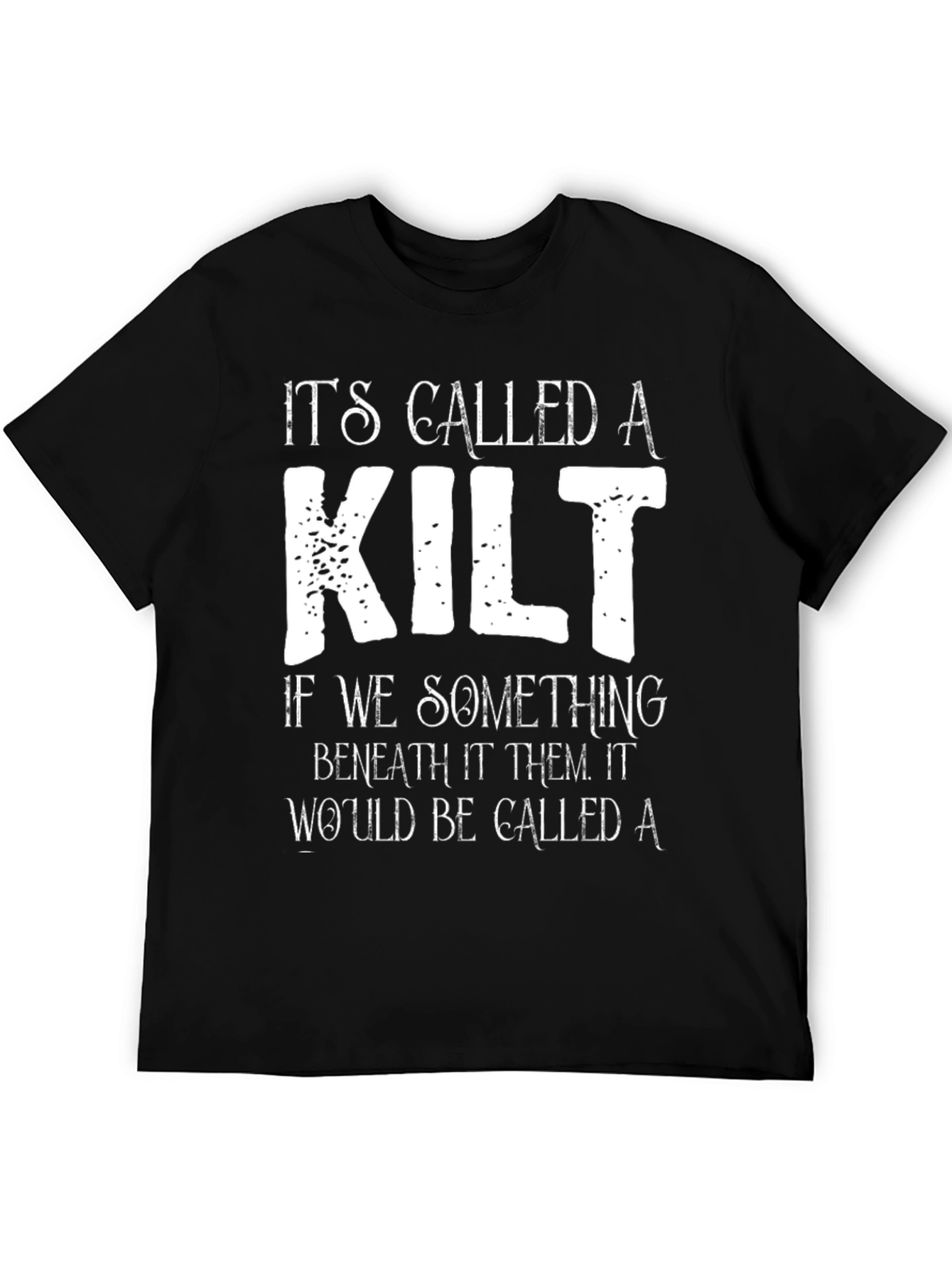 Funny Scottish Kilt T-Shirt
