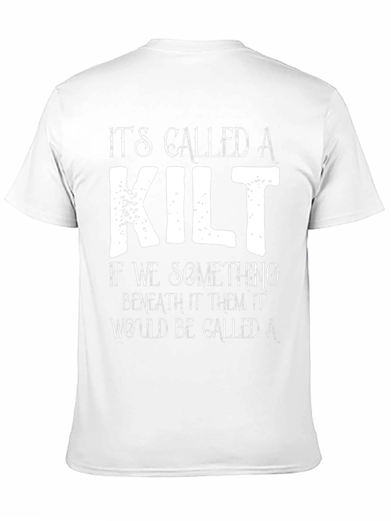 Funny Scottish Kilt T-Shirt